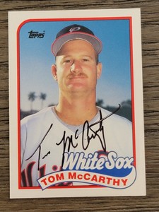 1989 Topps #75T Tom McCarthy Chicago White Sox Signed IP Auto 