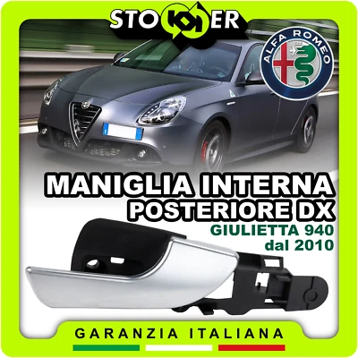 MANIGLIA INTERNA POSTERIORE DESTRA APRI PORTA ALFA ROMEO GIULIETTA 940 SATINATA - Image 1 of 4