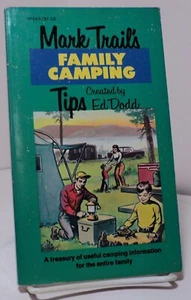 Mark Trail's Family Camping Tips by Ed Dodd - Essandess - 1971 - Foto 1 di 3