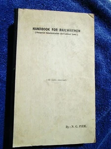 1958 HANDBOOK FOR RAILWAYMEN Personnel Labour Laws, Calcutta INDIA Railroad IYER - Picture 1 of 10