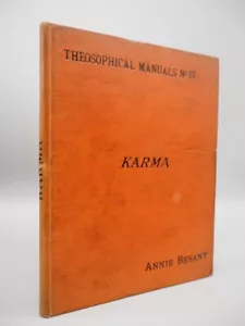 Karma. Theosophical Manuals No. 4, Annie Besant, 1905 HB, Theosophical Pub. Soc. - Picture 1 of 1