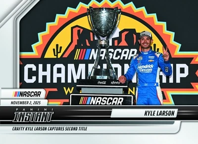 2025 Panini Instant NASCAR #68 Kyle Larson Hendrick Motorsports PRESALE - Image 1 of 2