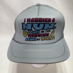 Vintage Novelty I Married A Nun No Sex Funny Cap Mesh Snapback Trucker Hat - Picture 1 of 5