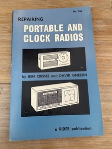 Repairing Portable And Clock Radios Book Ben Crosses David Gnessin - Picture 1 of 2