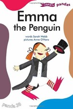Emma the Penguin (Pandas) By Sarah Webb