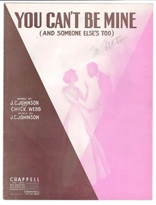 J.C. JOHNSON & CHICK WEBB Sheet Music YOU CAN'T BE MINE 1938 - Picture 1 of 6