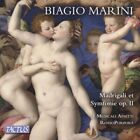 I Musicali Affetti/Rossoporpora Biagio Marini: Madrigali Et Symfonie, Op. Ii New