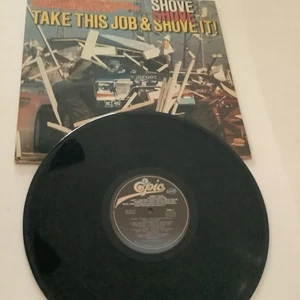 Take This Job And Shove It Compilation Soundtrack Vinyl lp Album 1981 EPIC - Picture 1 of 3