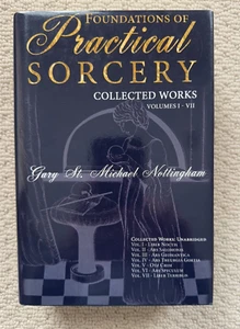 Foundations of Practical Sorcery: Collected Works Gary St. Michael Nottingham VG - Bild 1 von 8
