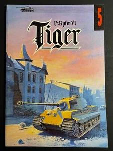 WYDAWNICTWO MILITARIA TANK SERIES n° 5 - PzKpkw VI TIGER - JANUSZ LEDWOCH - Picture 1 of 3