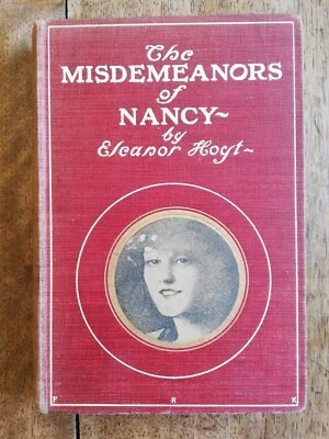 The Misdemeanors of Nancy by Eleanor Hoyt ~1902 - Image 1 of 4