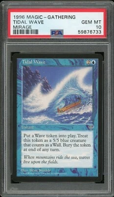 1996 Magic the Gathering MTG Mirage Tidal Wave PSA 10 Pop 1 - Image 1 of 2