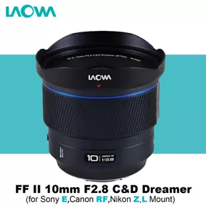 Laowa FF II 10mm F2.8 C&D Dreamer Full Frame Auto Focus Lens for E/RF/Z/L mount - Picture 1 of 11