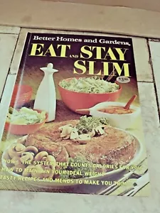 BETTER HOMES AND GARDENS EAT AND STAY SLIM Hardcover 1968 - Bild 1 von 3