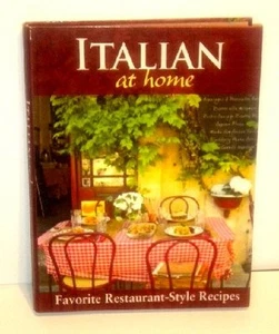 Italian at Home : Favorite Restaurant-Style Recipes (2010, Flex Cover) - Imagen 1 de 1