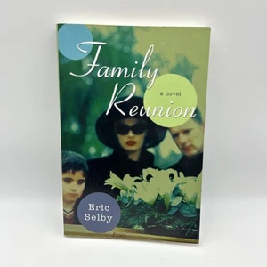 Family Reunion by Eric Selby (English) Paperback Book - Picture 1 of 4