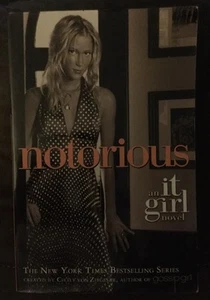 It Girl: Notorious 2  - Picture 1 of 3