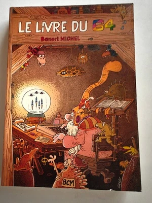 Le livre du 64 ,Comprendre fonctionnement interne du Commodore C64 et le basic - Photo 1/4