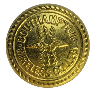 RARE! SOUTHAMPTON WIRELESS COLLEGE (RADIO) 1937-1940 only COAT BUTTON 23mm 1 NO4 - Image 1 of 4