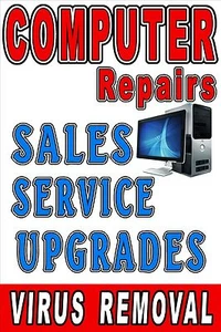 Computer Repairs Upgrades Sales Service Advertising Poster sign 24"x 36" - Picture 1 of 3