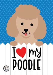 POODLE dog GARDEN FLAG I Love my Poodle double sided Yard decor - Picture 1 of 3