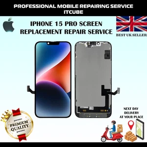 IPHONE 15 PRO LCD SCREEN REPLACEMENT SERVICE - Picture 1 of 4