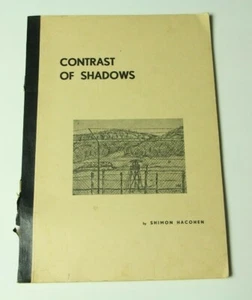 Contrast of Shadows Shimon Hacohen Signed Third Edition POW Sketches WWII Israel - Bild 1 von 11
