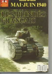 39/45 HS N°17 LES BLINDES FRANCAIS MAI-JUIN 1940 - Picture 1 of 1
