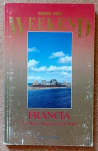 LIBRO Guide Oro FRANCIA 2 Città itinerari del Nord Paolo Galliani 1994 tascabile - Picture 1 of 9