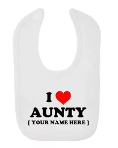 Baby Bib I Love Aunty Custom Text Clothing Infant Design Funny Gift Auntie Cute - Picture 1 of 3