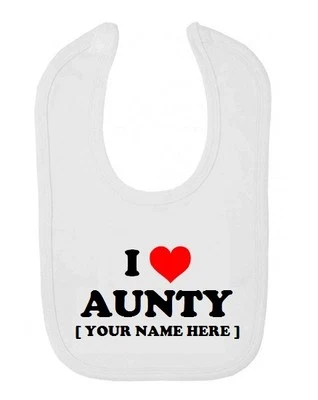 Baby Bib I Love Aunty Custom Text Clothing Infant Design Funny Gift Auntie Cute