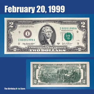 February 20, 1999 Birthday Anniversary $2 Two Dollar Bill Serial Number 02201999 - Picture 1 of 2