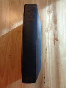 AUTOBIOGRAPHY OF A BIRD-LOVER By Frank M Chapman 1933 HC - Imagen 1 de 1