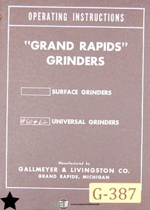 Grand Rapids Gallmeyer & Livingston 60 y 62, manual principal de operaciones de amoladoras - Imagen 1 de 5