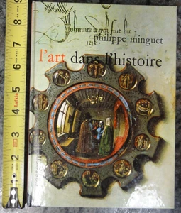 L'Art Dans L'Histoire Philippe Minguet auf Französisch 1964 - Bild 1 von 15