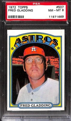 1972 TOPPS #507 FRED GLADDING PSA 8 NM-MT 11971669  - Image 1 of 3