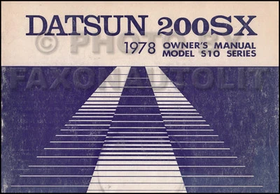 Manuale Dell'Owner Datsun 200SX Del 1978 Originale OEM Guida Utente Libro 200 SX - Immagine 1 di 2