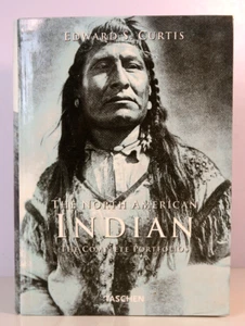 The North American Indians : The Complete Portfolios Edward Curtis PB 2001 - Picture 1 of 11