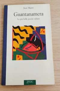 "GUANTANAMERA" JOSE MARTI, ZELIG, 1996 - Picture 1 of 6
