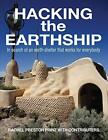 Hacking the Earthship by Prinz