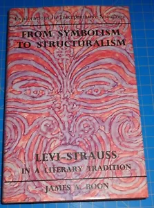 Vom Symbolismus zum Strukturalismus: Lévi-Strauss in einer literarischen Tradition James Boon - Bild 1 von 6