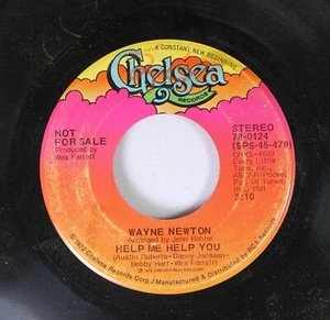 Pop Promo 45 WAYNE NEWTON HELP ME HELP YOU / HELP ME HELP YOU on CHELSEA RECORDS - Picture 1 of 2