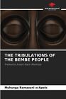 Livre de poche The Tribulations of the Bembe par Muhunga Ramazani W'Apolo