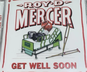 ROY D. MERCER - Get Well Soon - CD - **BRAND NEW/STILL SEALED** - Picture 1 of 2