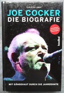 Buch "Joe Cocker" Die Biografie - Mit Gänsehaut durch die Jahrzehnte -  2015 - Bild 1 von 7