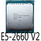 Intel Xeon E5-2660 V2 2670 V2 2680 V2 E5-2690 V2 Lga2011 Cpu Processor