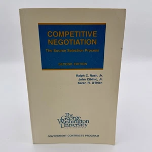 Competitive Negotiation : The Source Selection Process by Karen R. O'Brien, 1999 - Picture 1 of 7