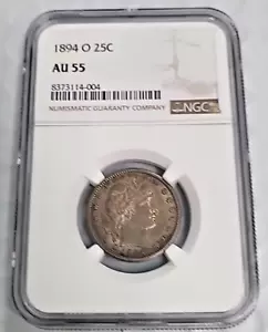 1894-O Barber Quarter 25c NGC AU55 J359 - Picture 1 of 2