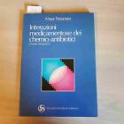 Interazioni Medicamentose Dei Chemio Antibiotici   Studio Analitico   Neuman