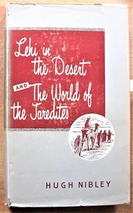 Lehi in the Desert and the World of the Jaredites by Hugh Nibley, 1952 Hb/dj. - Picture 1 of 1